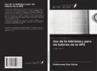 Mohammed Sani Garba - Uso de la biblioteca para los tutores de la APS