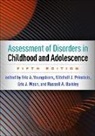 Jonathan S. Abramowitz, Russell A. Barkley, Eric Mash, Eric J. Mash, Mitchell J. Prinstein, Eric A. Youngstrom - Assessment of Disorders in Childhood and Adolescence, Fifth Edition