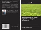Anicet Mouélé Makala - Expansión de las zonas agrícolas y riesgos ecológicos