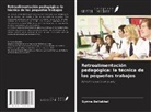 Syrine Bellakhal - Retroalimentación pedagógica: la técnica de los pequeños trabajos