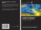 Carmen Luiza Dias de Azambuja - Estado de derecho y estado de derecho