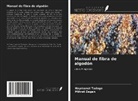 Haymanot Tadege, Mihret Zegan - Manual de fibra de algodón