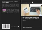Nako MAMADJIBEYE - Incentivos a la inversión en África Central CEMAC
