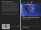 Ece Gölükçetin - PESD y seguridad humana