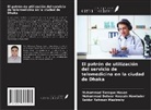 Muhammad Tareque Hasan, Mohammad Delwer Hossain Hawlader, Saidur Rahman Mashreky - El patrón de utilización del servicio de telemedicina en la ciudad de Dhaka
