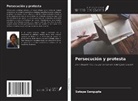 Sutapa Sengupta - Persecución y protesta