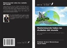 Modeste Kameni Nematchoua, Sigrid Reiter - Modernizando todas las ciudades del mundo