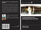 Dipti Chauhan, Jay Kumar Jain - Comprensión de las preocupaciones de IPV6