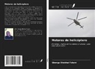Gbenga Obokhai Folami - Motores de helicóptero