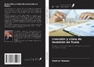 Vladimir Moiseev - Inversión y clima de inversión en Rusia