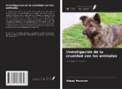 Alexej Maxurow - Investigación de la crueldad con los animales