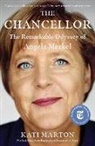 Marton, Kati Marton - The Chancellor