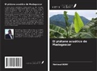 Makboul Beny - El plátano acuático de Madagascar