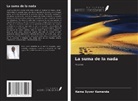 Kama Sywor Kamanda - La suma de la nada