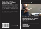Ate Andrew, Peter Egielewa, Blessed Ngonso - Escritos de los medios de comunicación en el siglo XXI: La perspectiva nigeriana