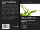 K. Amala, C. Jayenderan, T. Vengatesan - EFECTO CITOTÓXICO DE HYGROPHILA AURICULATA CONTRA EL CARCINOMA CERVICAL