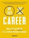 Jenny Foss - Do This, Not That: Career