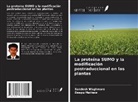 Deepu Mathew, Sandesh Waghmare - La proteína SUMO y la modificación postraduccional en las plantas