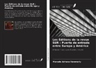 Marcela Adriana Hämmerly - Les Éditions de la revue SUR : Puerta de entrada entre Europa y América