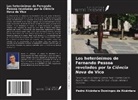 Pedro Alcântara Domingos de Alcântara - Los heterónimos de Fernando Pessoa revelados por la Ciência Nova de Vico