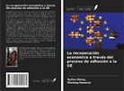 Dafina Mehaj, Miodrag Pantovic - La recuperación económica a través del proceso de adhesión a la UE