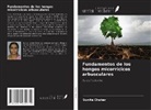 Sunita Chahar - Fundamentos de los hongos micorrícicos arbusculares