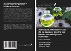 Adeyemi Ajayi, Bukola Fasoyinu, Victor Oyetayo - Actividad antibacteriana de la papaya contra las bacterias patógenas humanas