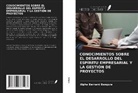 Alpha Bernard Bangura - CONOCIMIENTOS SOBRE EL DESARROLLO DEL ESPÍRITU EMPRESARIAL Y LA GESTIÓN DE PROYECTOS