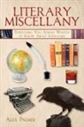 Alex Palmer - Literary Miscellany