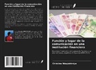 Christine Ndayishimiye - Función y lugar de la comunicación en una institución financiera