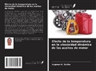 Luqman A. Solihu - Efecto de la temperatura en la viscosidad dinámica de los aceites de motor