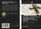 Denis Listvin - Principios comunicativos y pragmáticos de la homilética en la teoría retórica