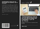 Nélia Dias - TRANSPARENCIA FISCAL EN LAS RELACIONES DE CONSUMO Y LEY Nº 12.741/12
