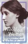 Virginia Woolf - Woolf on Women - A Collection of Essays