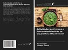 Marzina Ajrin, Sumaiya Rashid - Actividades antivirales e inmunomoduladoras de las plantas: Una revisión