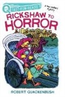 Robert Quackenbush, Robert Quackenbush - Rickshaw to Horror: A Quix Book