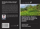 Smita Jaiswal, Vinay Kumar Pandey, prashant singh - Planificación, diseño y estimación de costes de un sistema de agua potable