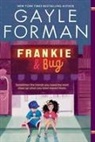 Gayle Forman - Frankie & Bug