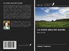 Andrej Tihomirow - La visión atea del mundo