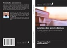 Rakesh Kumar, Waqar Yonus Butt - Ansiedades posmodernas