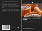 Favour Maduike-Ezeibe - Introducción a la nutrición animal