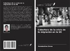 Konstantina Simou - Cobertura de la crisis de la migración en la UE