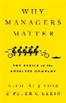 Nicolai J Foss, Nicolai J. Foss, Peter G Klein, Peter G. Klein - Why Managers Matter