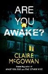 Claire McGowan - Are You Awake?