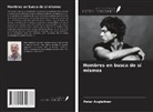 Peter Angleitner - Hombres en busca de sí mismos