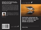 Marwa Elhaj - Variación estacional de las aves Estudio de caso: Aguas residuales del Estado de Jartum
