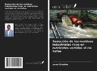 Jacob Chishiba - Reducción de los residuos industriales ricos en nutrientes vertidos al río Kafue