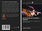 Vladimir Machan - La no-onda en la música popular