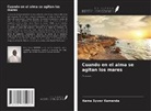 Kama Sywor Kamanda - Cuando en el alma se agitan los mares