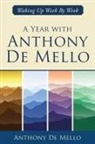 Anthony De Mello, Anthony (Anthony De Mello) De Mello - Year With Anthony De Mello